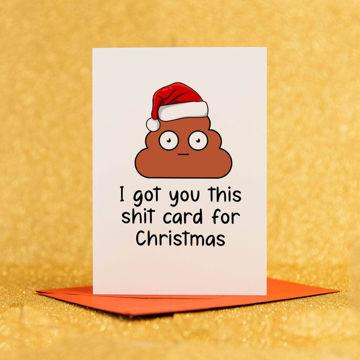 a card that says i got you this shit card for christmas