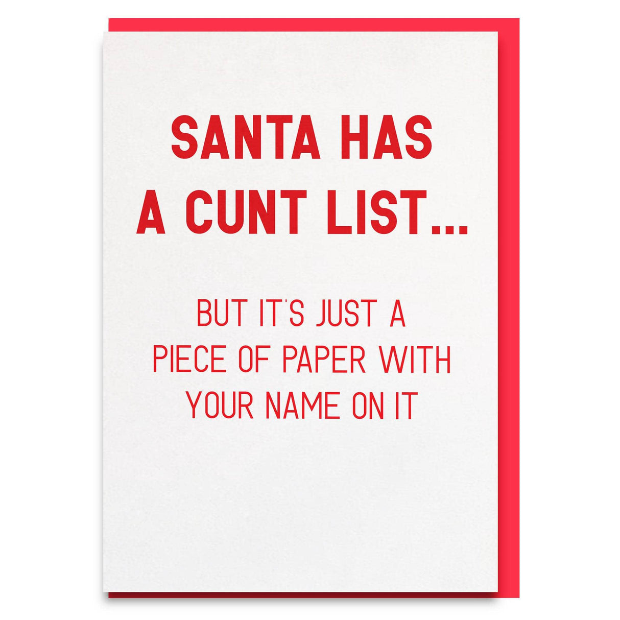 Santa has a cunt list