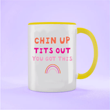 Chin up