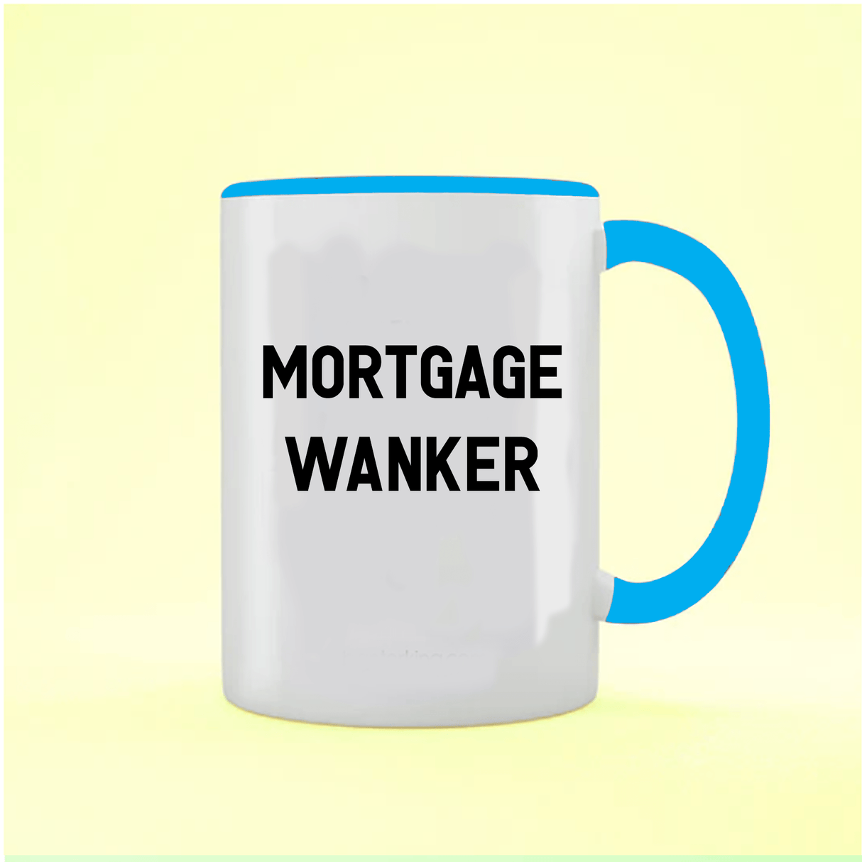 Mortgage Wanker