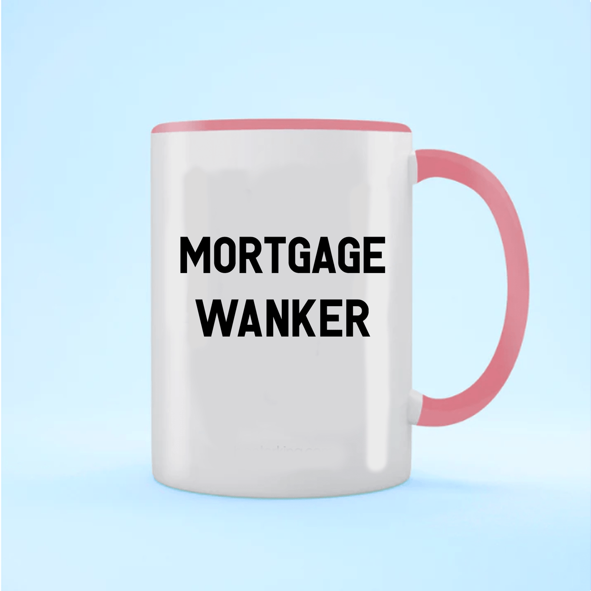 Mortgage Wanker