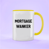 Mortgage Wanker