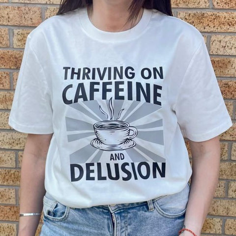 Caffeine + delusion