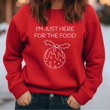 Here for the food (unisex)