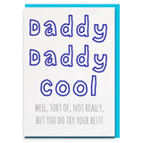 Daddy cool