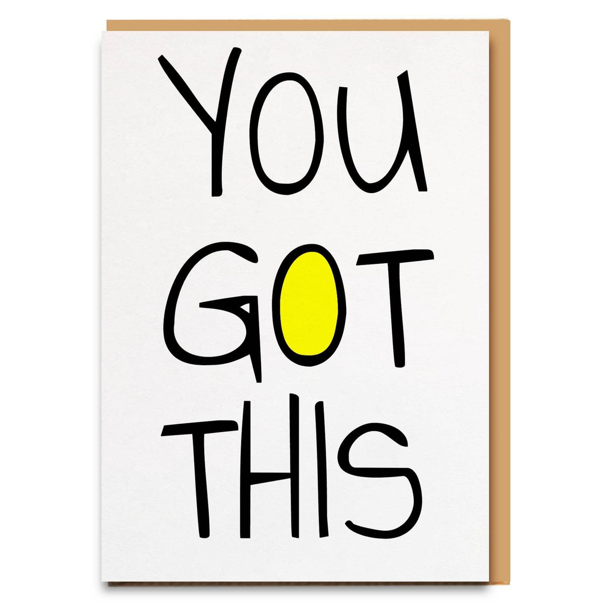 You Got This!