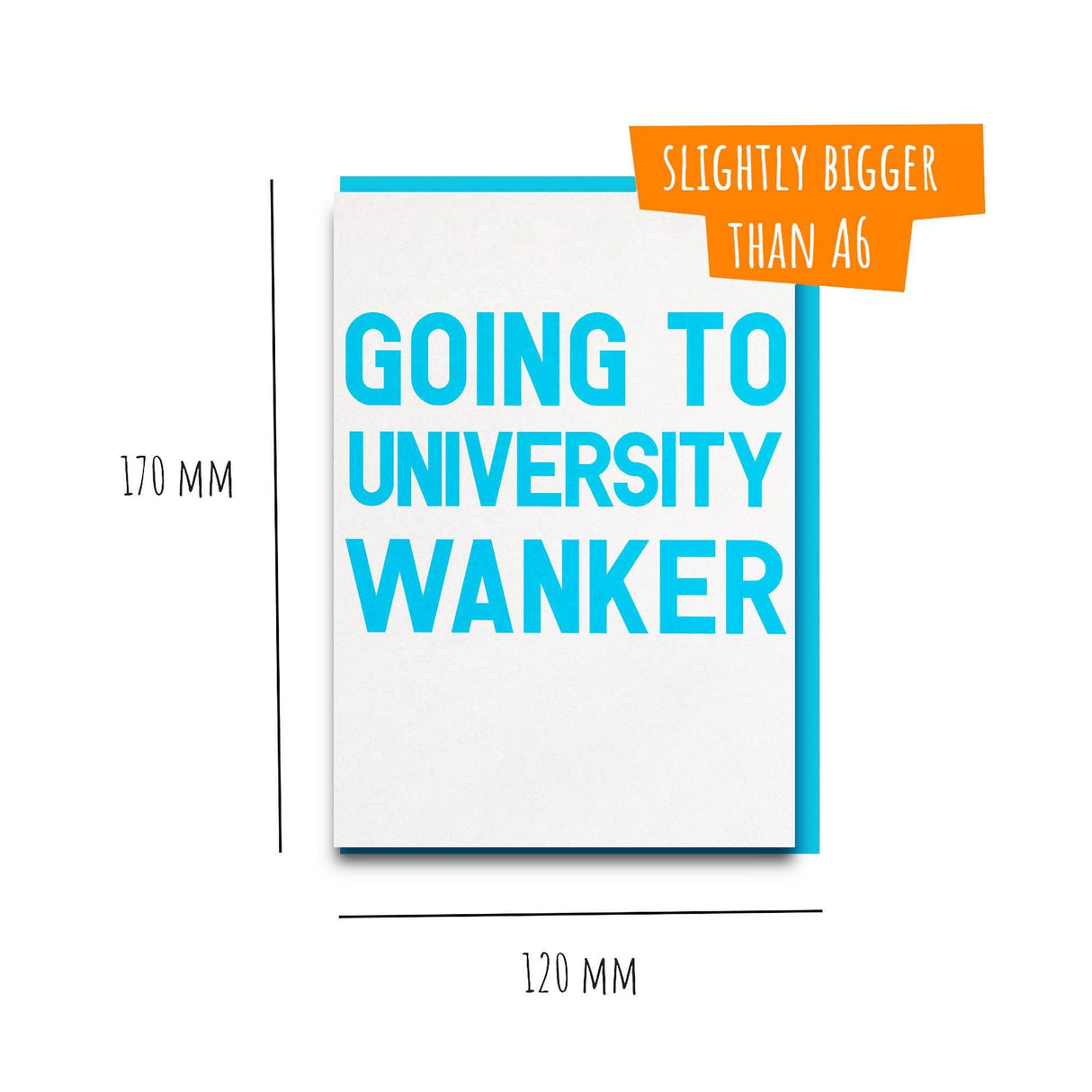 Funy and cheeky "University wanker" A-level results congratulations card.