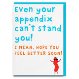 Funny appendicitis get well soon card