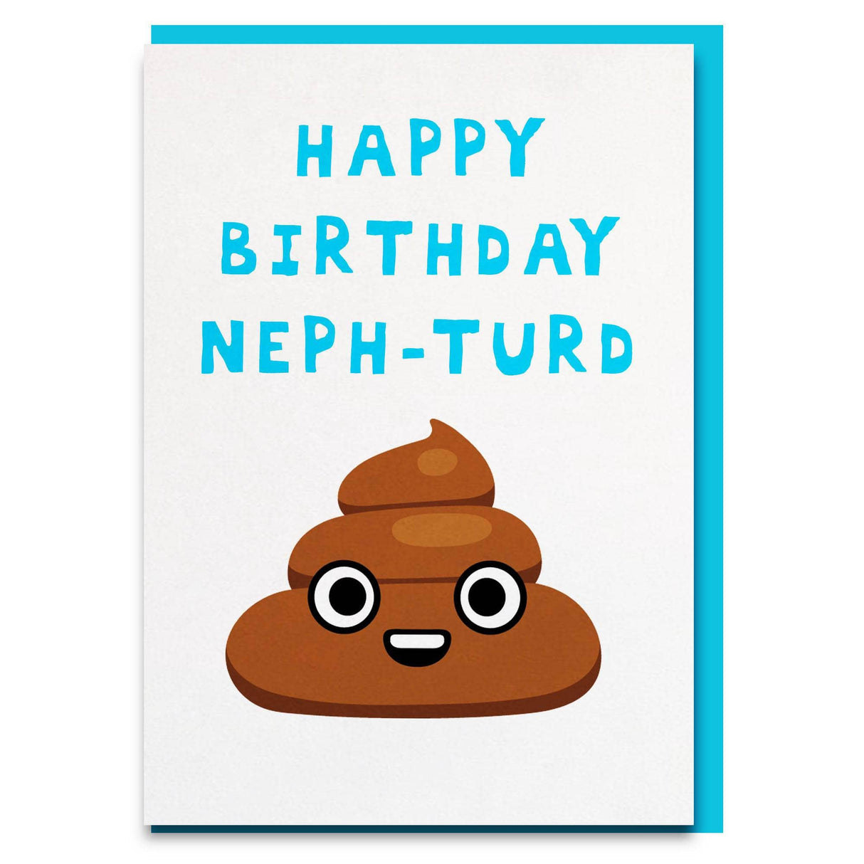 Funny neph-turd birthday card for nephew!