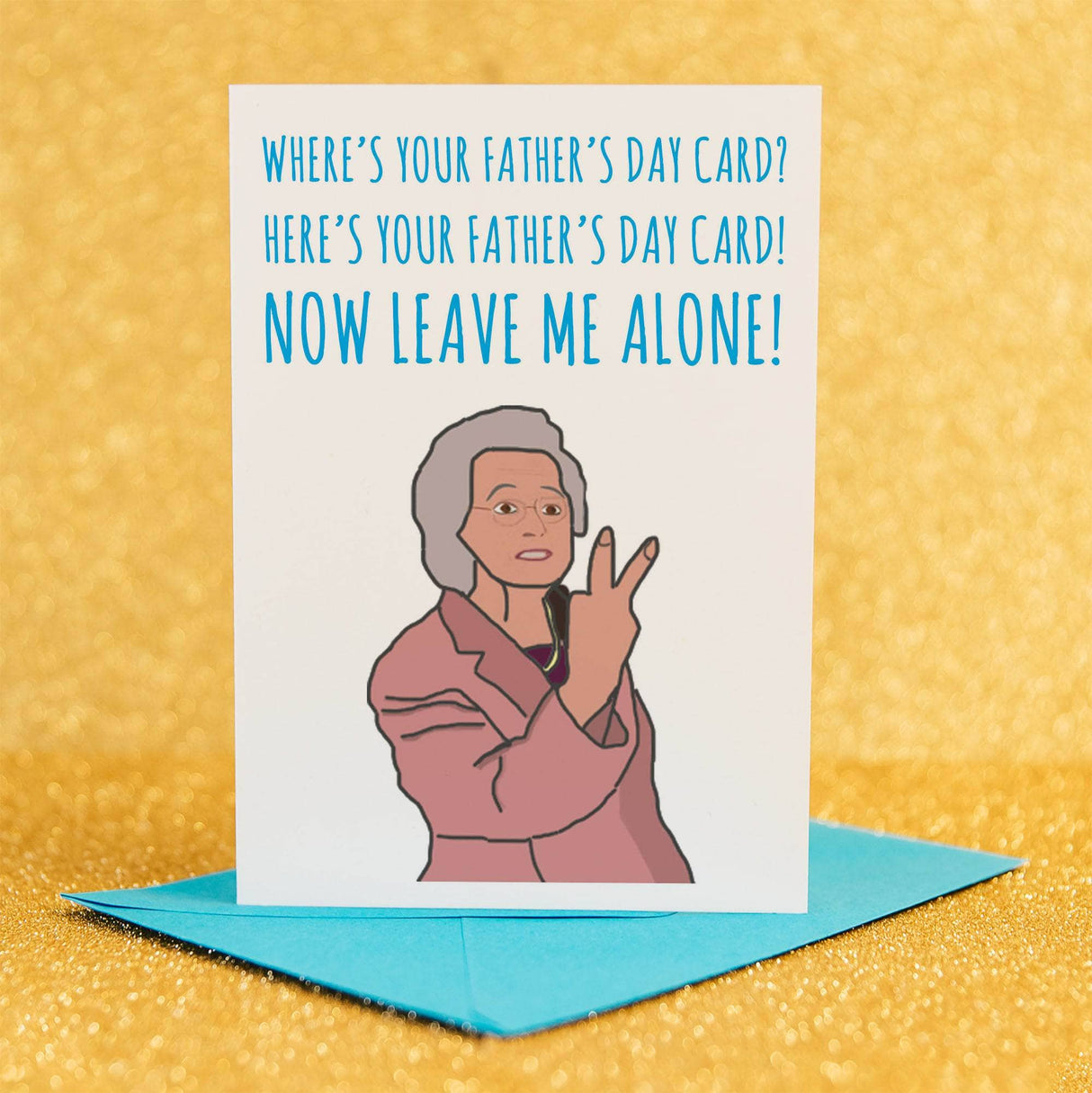 Dor "Where's your father's day card" for Gavin & Stacey fan in your life!