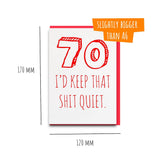 70 Quiet